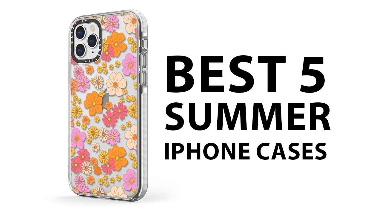 Best 5 iphone Cases